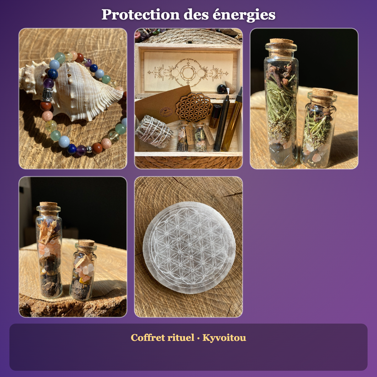 Lot protection des énergies - coffret rituel - bracelet de pierres naturelles - fioles magiques - fleur de vie - Kyvoitou