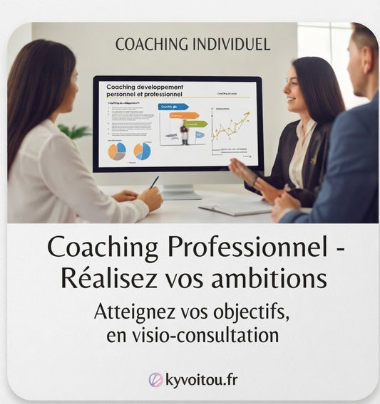 Coaching individuel - Reconversion Professionnelle - accompagnement en ligne - kyvoitou