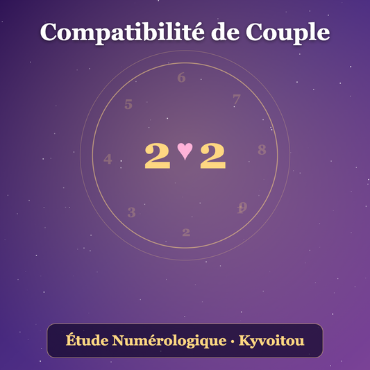Numérologie - compatibilité de couple - étude numérologique - kyvoitou 🎏